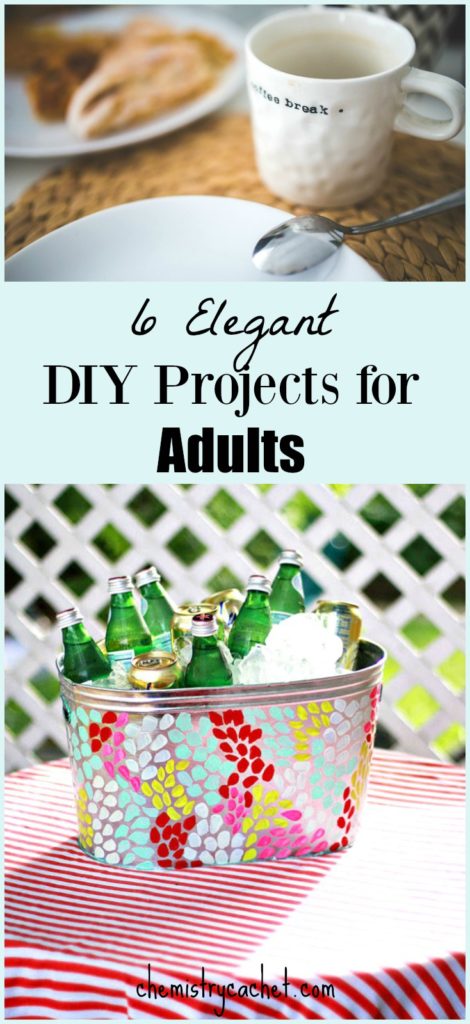 6 Elegant DIY Projects for Adults